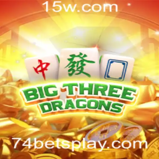 Explorando BigThreeDragons e a Estratégia 74 Bet