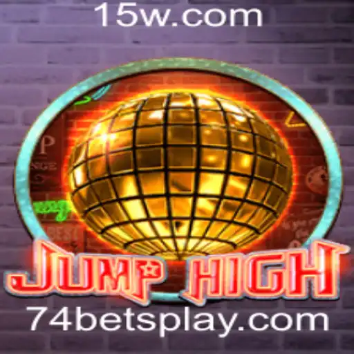Desvendando JumpHigh: Um Jogo Fascinante Com a Palavra-Chave 74 Bet
