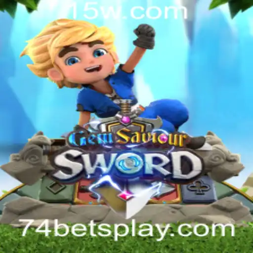Descubra as Aventuras Encantadas de GemSaviourSword e a Intrigante Palavra-Chave '74 bet'