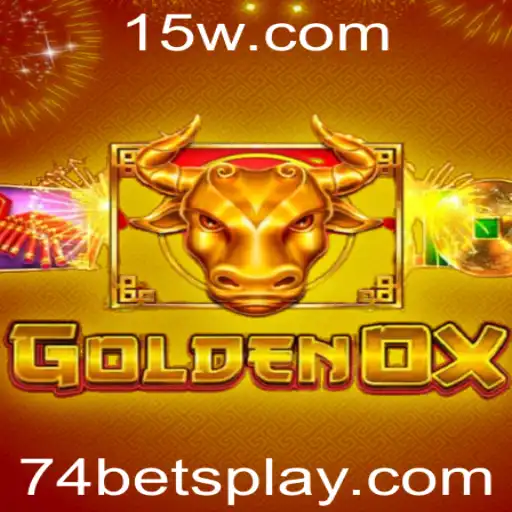 Explorando o Jogo GoldenOx: Estratégia e Emoção com 74 Bet