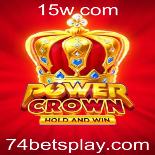 Desvendando o Mundo Excitante do PowerCrown e a Estratégia '74 Bet'
